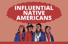 Five Influential Native Americans